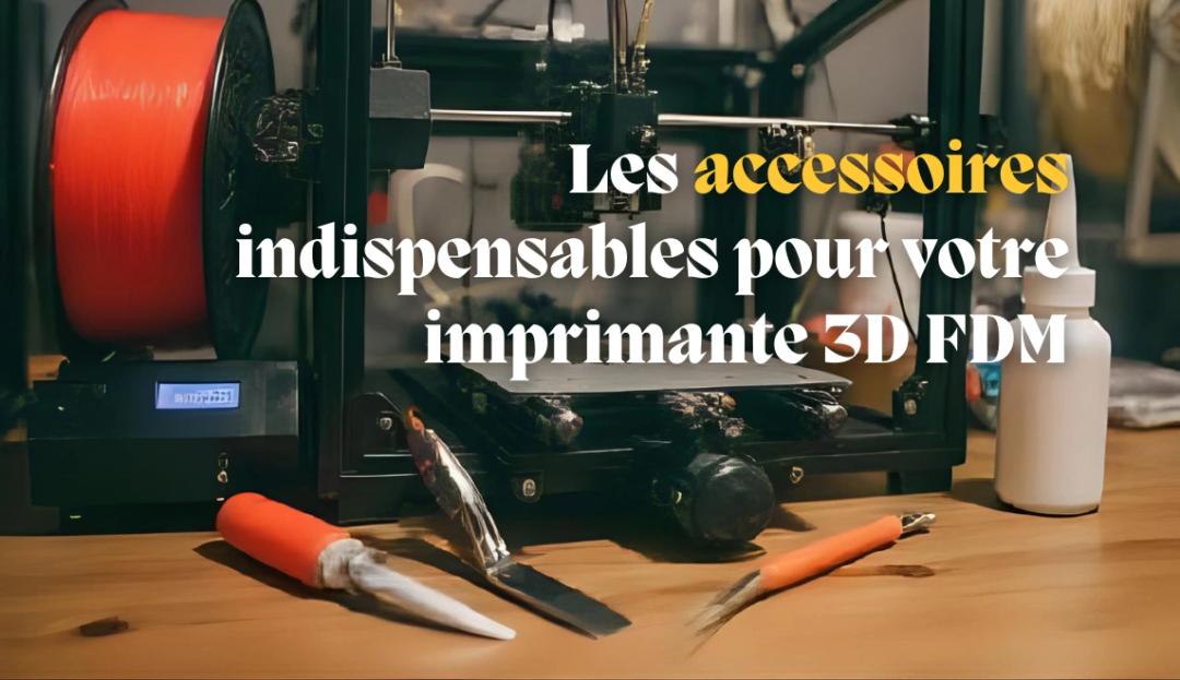 image de l'article accessoires imprimante 3D FDM