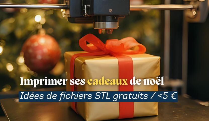 cadeaux de noël STL