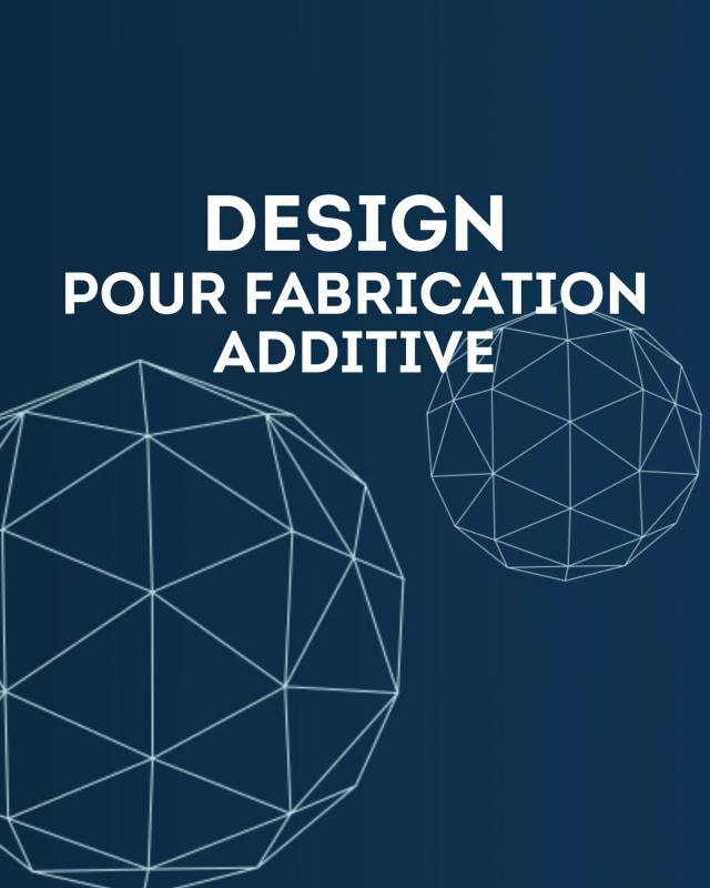 module Design pour fabrication additive