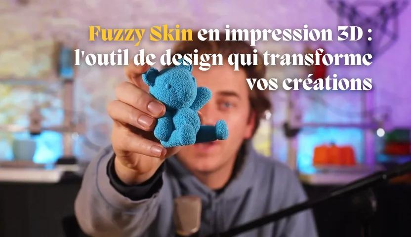 article tuto fuzzy skin